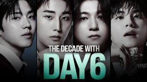 Путь к вершине: Как DAY6 завоевали титул главной группы K-Pop | 2015 - 2025