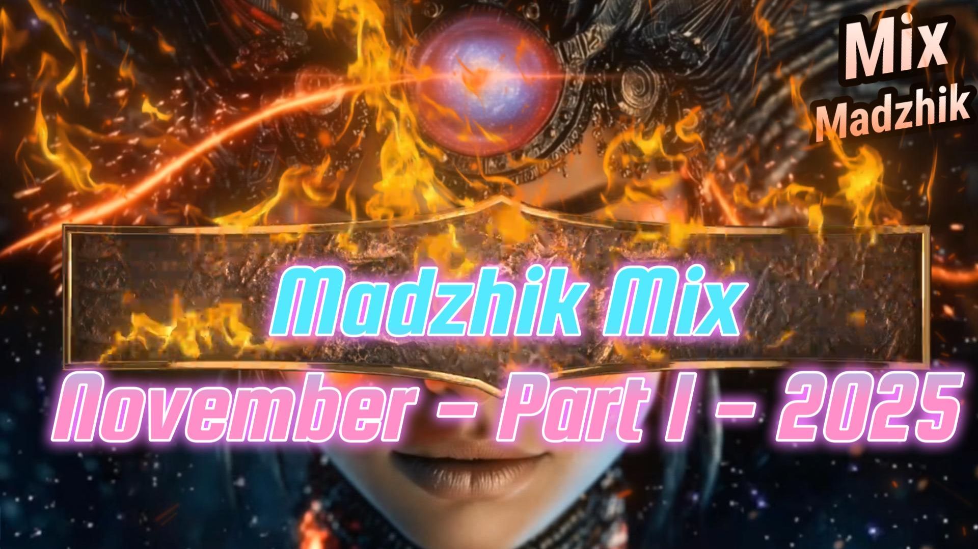 Madzhik Mix - November - Part 1 - 2025