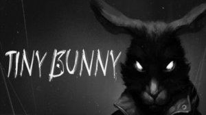 Tiny Bunny ( Часть 4 )