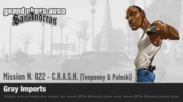 GTA San Andreas - Walkthrough - Mission #22 - Gray Imports (HD)
