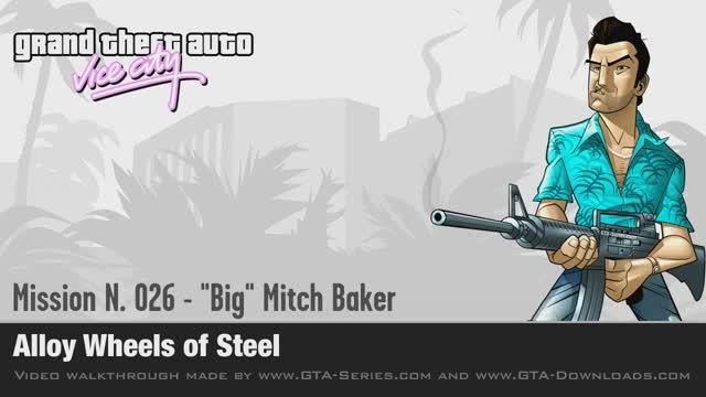 GTA Vice City - Walkthrough - Mission #26 - Alloy Wheels of Steel (HD)