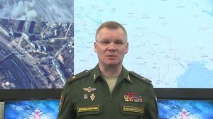 СВО День 31: Брифинг Минобороны России (27.03.2022 г.) Часть 1