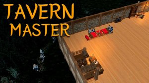 ВТОРОЙ ЭТАЖ ▷ Tavern Master #6