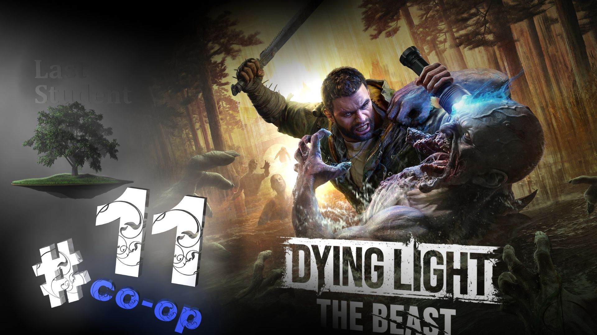 Dying Light: The Beast ♦ КООПЕРАТИВ №11 - У стен есть голоса.