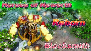 Heroes of Newerth | Blacksmith | Reborn #Heroes#of#newerth#Blacksmith#reborn