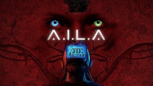 Киберпанк-хоррор? / A.I.L.A  #rus #newgame #top #indiegame #horror