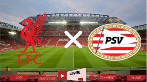 Ливерпуль - ПСВ | Текстовая трансляция