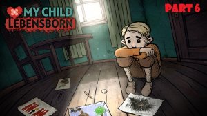 My Child Lebensborn Remastered (часть 6)