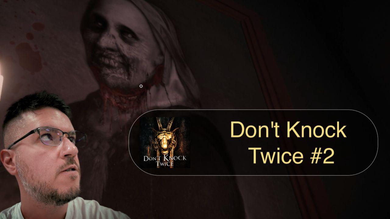 АВЕ ТОПОРИК! | Don’t Knock Twice #2 (прохождение)