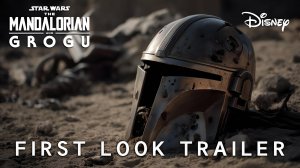 Мандалорец и Грогу: Звездные войны (Трейлер 2026)