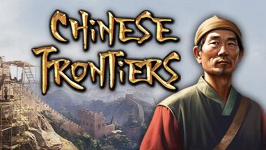 Chinese Frontiers # Строительство Китайской деревни№6