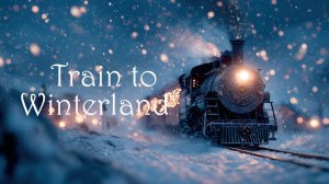 Волшебная зимняя музыка для Новогоднего настроения - Сказочное путешествие  - Winter Fantasy Music