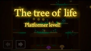 The tree of life by Wylax • Первый платформер-уровень на канале!