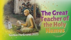 The Great Teacher of the Holy Names