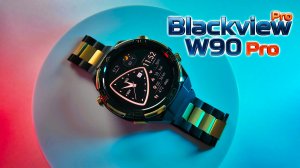 Blackview W90 Pro Обзор: Умные Часы с Невероятной Автономностью (900 мАч) и GPS!