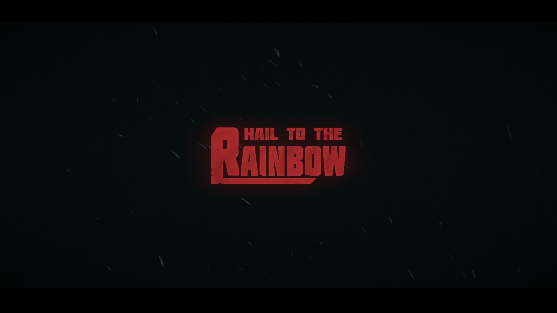 Hail to the Rainbow - 001