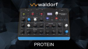Waldorf Protein: Ambient, Techno and Electronica Presets