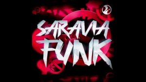 SARAVIA FUNK (SUPER SLOWED)