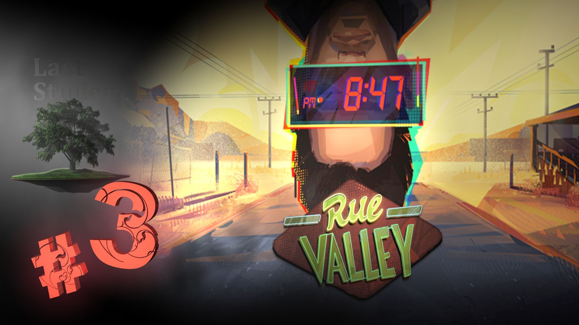 Rue Valley ♦ №3 - Ранчо и кладбище.