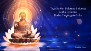 Мантра Будды медицины. Слушайте без рекламы во благо!