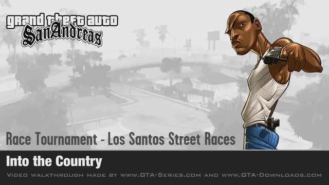 GTA San Andreas - Walkthrough - Street Race - Into the Country (HD)