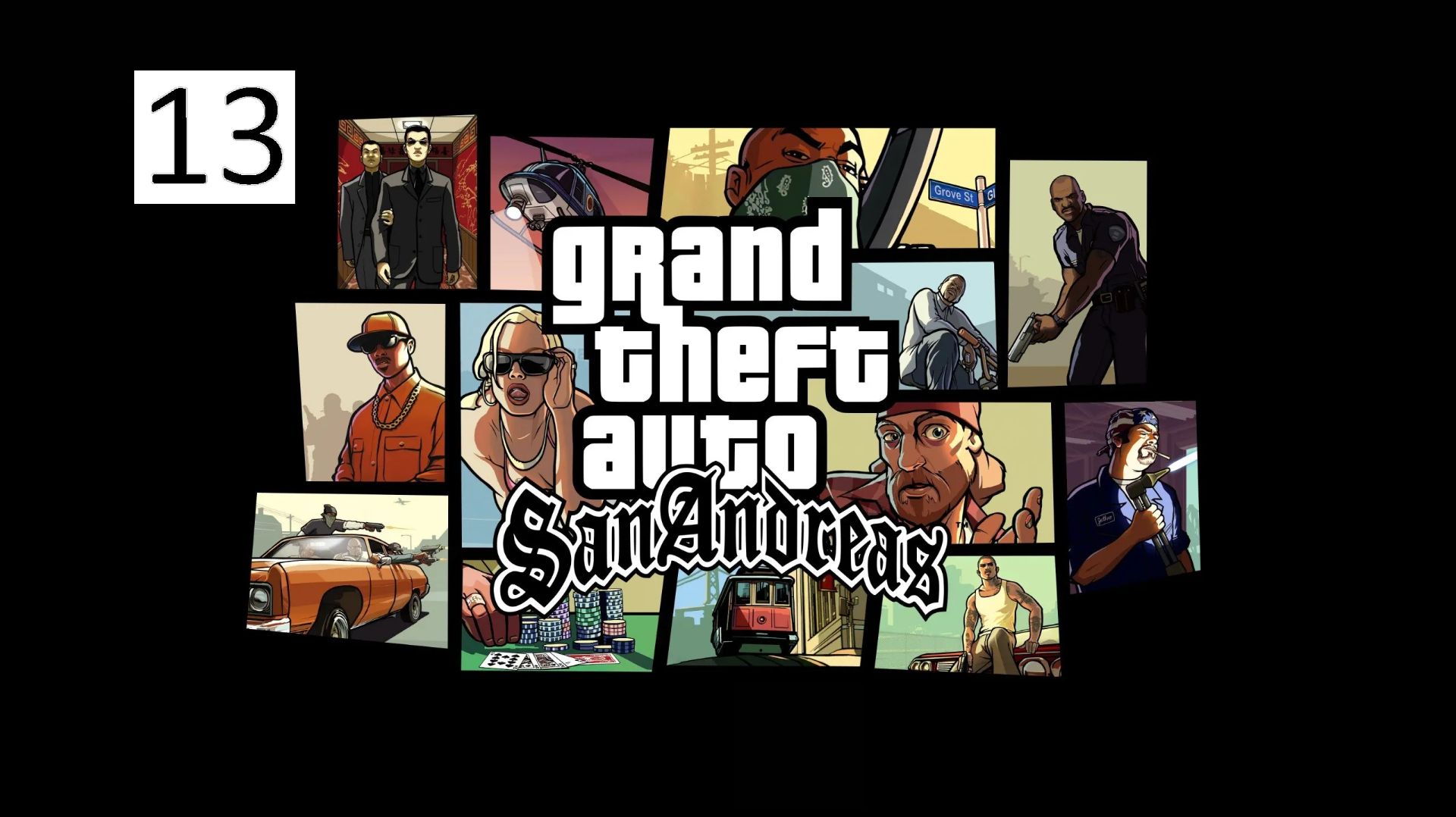 Прохождение Grand Theft Auto San Andreas Часть 13