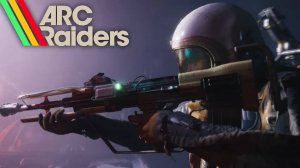 Нападение рейдера / Выживание в постапокалипсисе - ARC Raiders #13