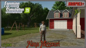 🟢 Farming Simulator 25 🟢 Карта [Alma Missouri] №1.