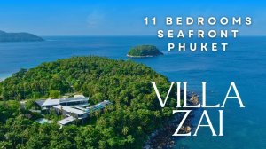 Villa ZAI Пхукет, Таиланд - Вилла класса люкс на берегу моря с 11 спальнями