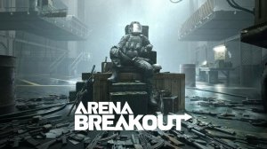 Arena Breakout