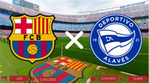 Барселона - Алавес | Текстовая трансляция