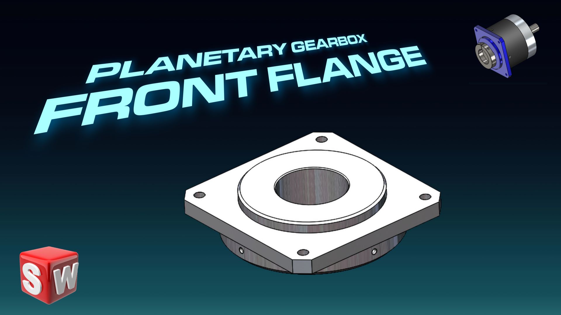 Проект планетарной передачи — Часть 7: Передний фланец (Front Flange)