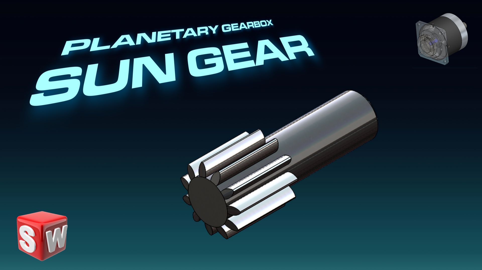 Проект планетарной передачи — Часть 6: Солнечное колесо (Sun Gear)