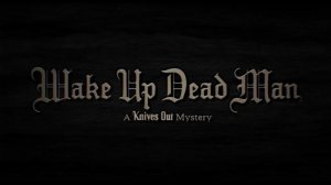 Достать ножи Воскрешение покойника 2025 - Трейлер