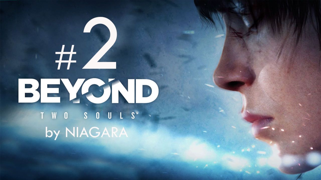 Beyond - Two Souls ✔ {СЕРИЯ 2} ОБЛАВА