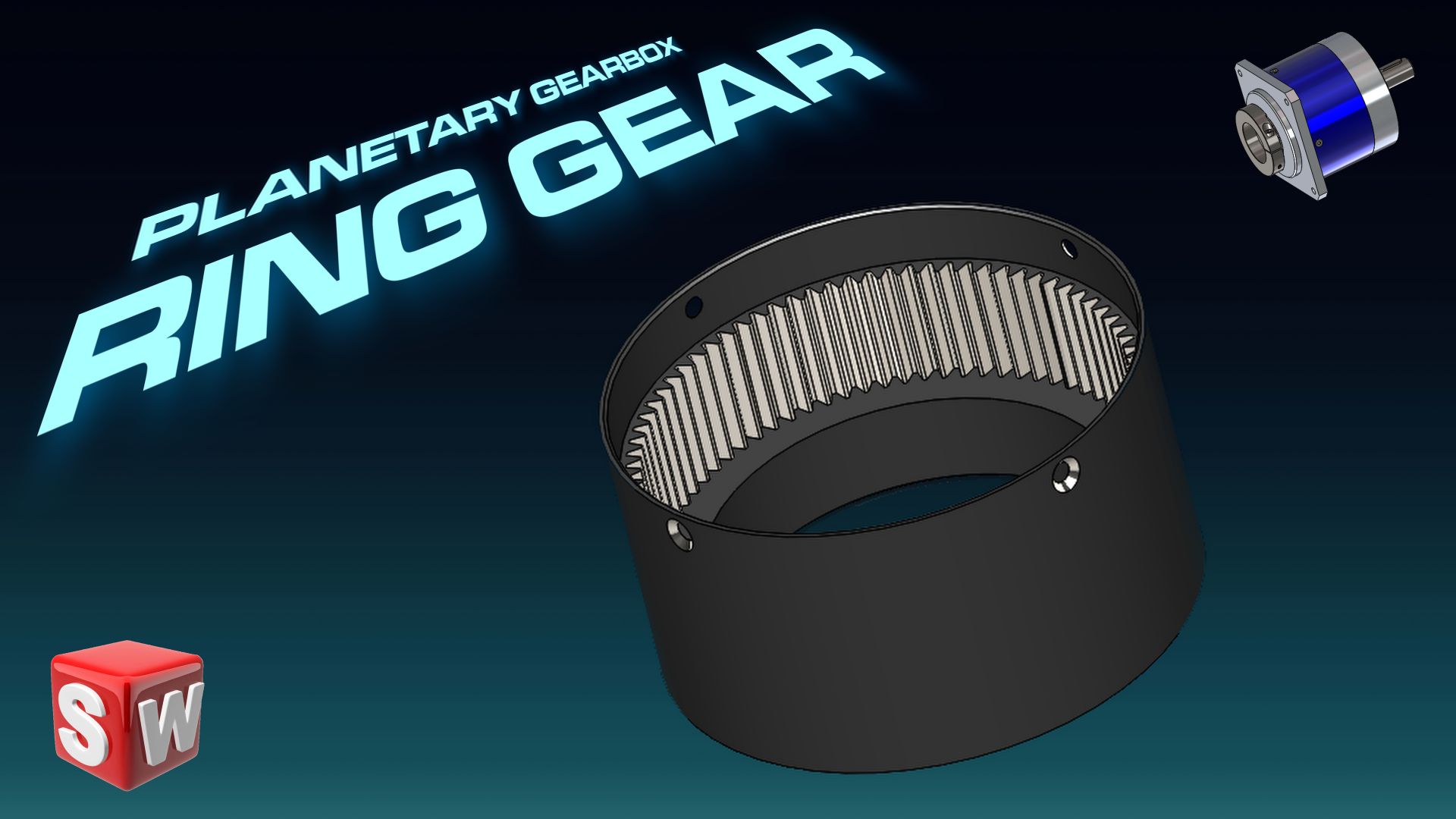 Проект планетарного редуктора – 1 Часть: Корпус внешней шестерни (Ring Gear Housing)