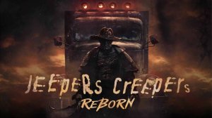 Jeepers Creepers: Reborn-Official Trailer