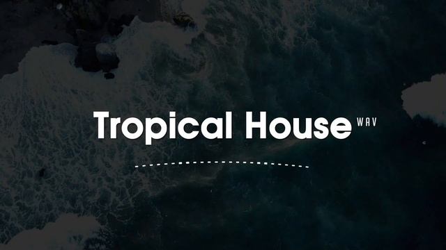 МУЗЫКА В МАШИНУ. КЛУБНАЯ МУЗЫКА. КЛИПЫ. Tropical House Relaxing Chillout Mix _ Music