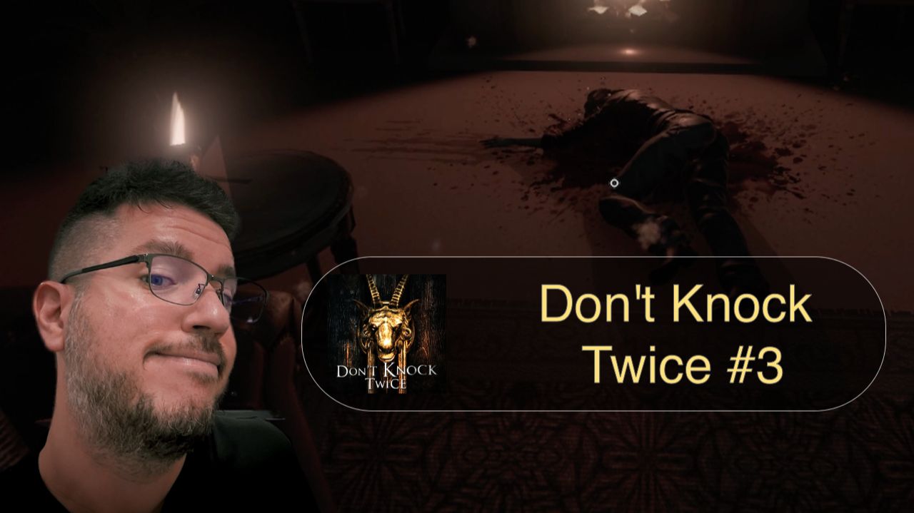 Я СДЕЛЯЛЬ - ФИНАЛ | Don’t Knock Twice #3 (прохождение)