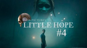 The Dark Pictures Anthology Little Hope #4