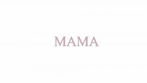 МАМА (автор песни - Вера Похожаева)