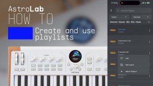 Arturia AstroLab 37: How to Use Playlist