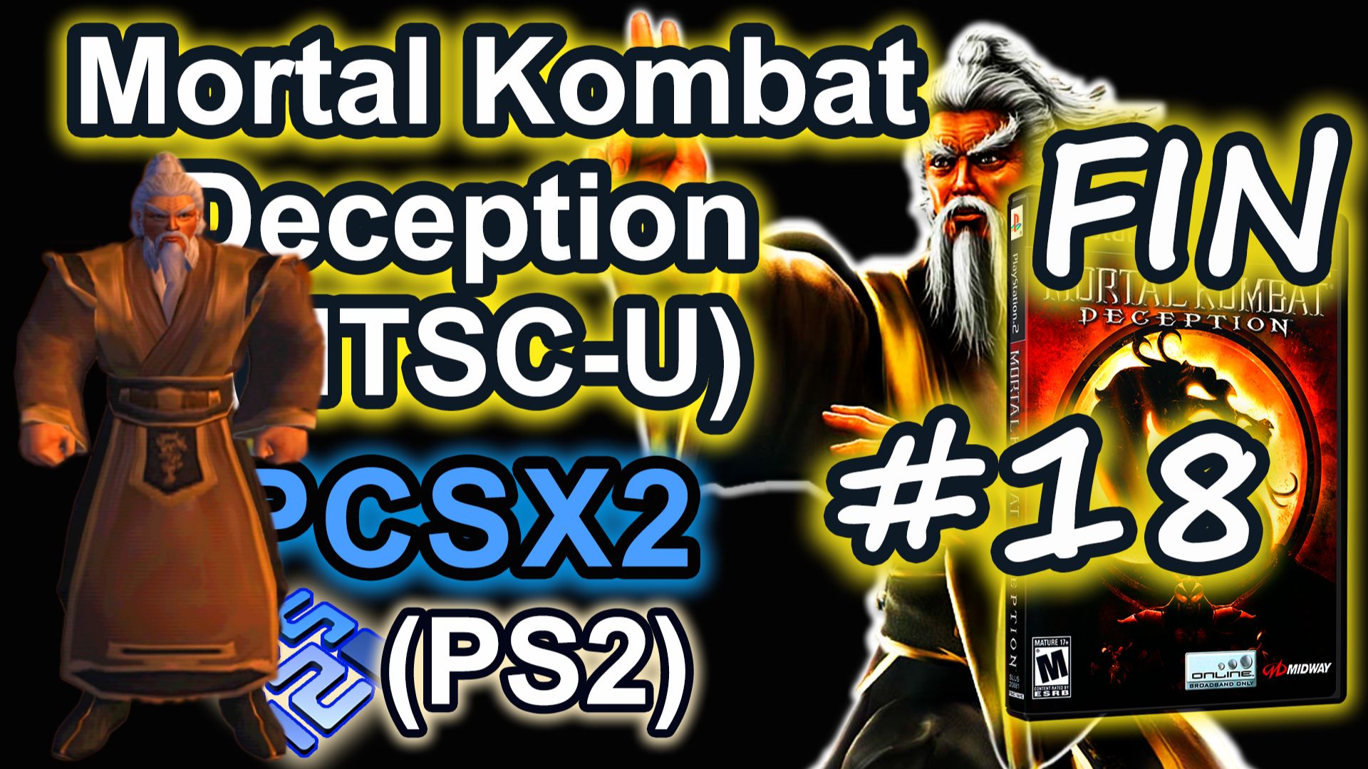 Mortal Kombat - Deception (PCSX2, SLUS-20881P, Comentado, Konquest, 2025) #18 Final