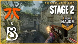 29.11.25 | ХАЙЛАЙТЫ | B8 - Fnatic | Групповой этап 2 | StarLadder Major 2025