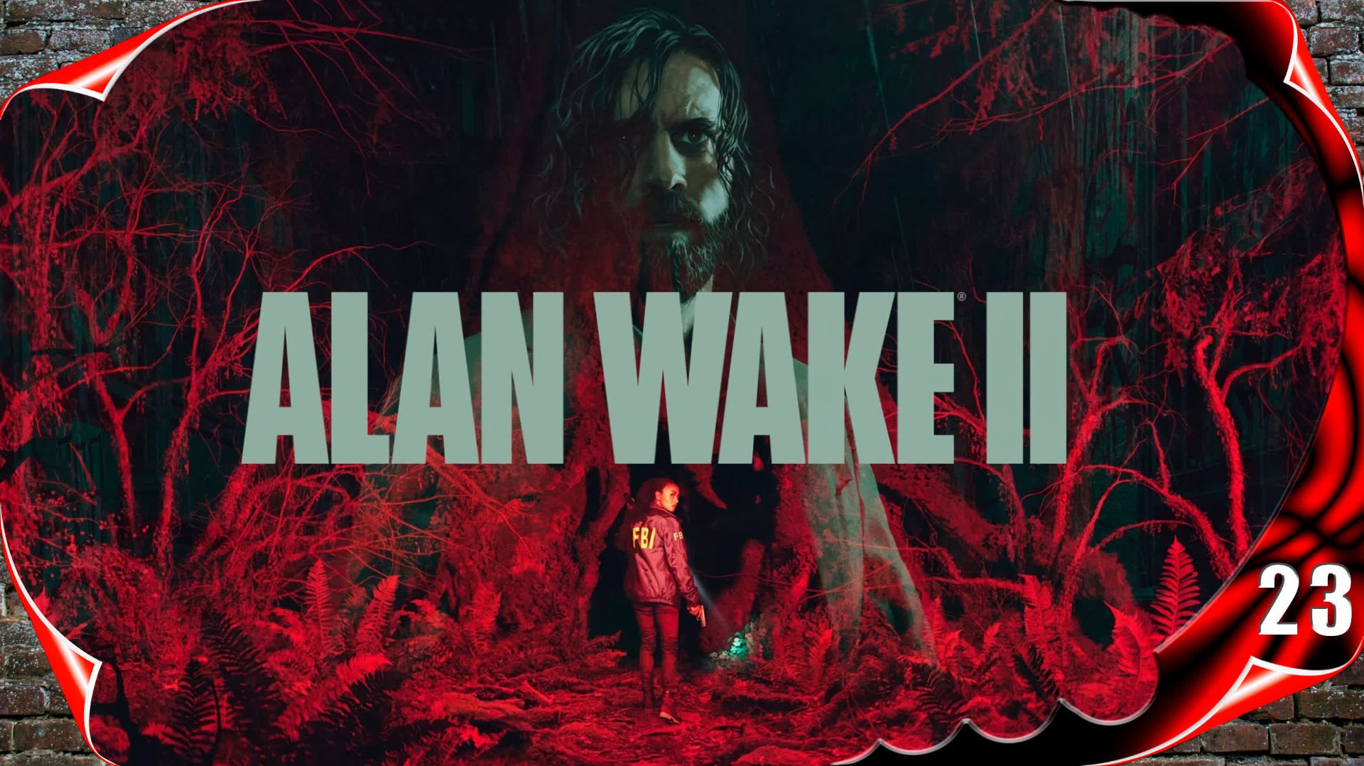 Alan Wake 2 на русском 🔦 Кинотеатр #23 [2k60fps]