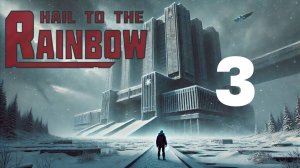 Hail to the Rainbow прохождение / 3 часть