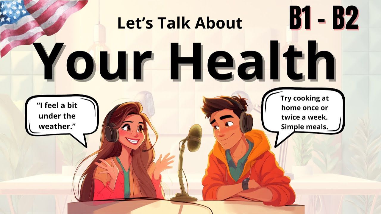 Your Health! | English Podcast