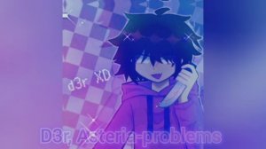 d3r - problems (ft.Asteria)
