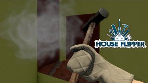 Крушить! :3 House Flipper :3 #11