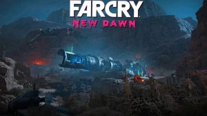 МЕСТО ПАДЕНИЯ МКС - ВЫЛАЗКА В ФАР КРАЙ НОВЫЙ РАССВЕТ | ПРОХОЖДЕНИЕ FAR CRY NEW DAWN БЕЗ КОММЕНТАРИЕВ